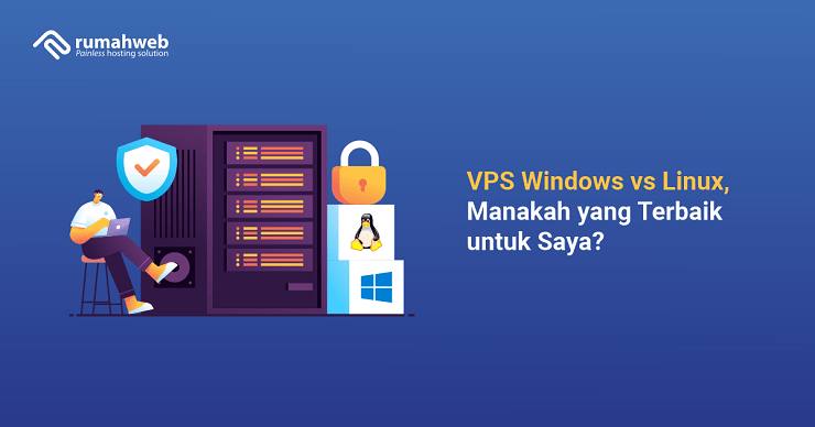 banner artikel - VPS Windows vs Linux, Manakah yang Terbaik untuk Saya