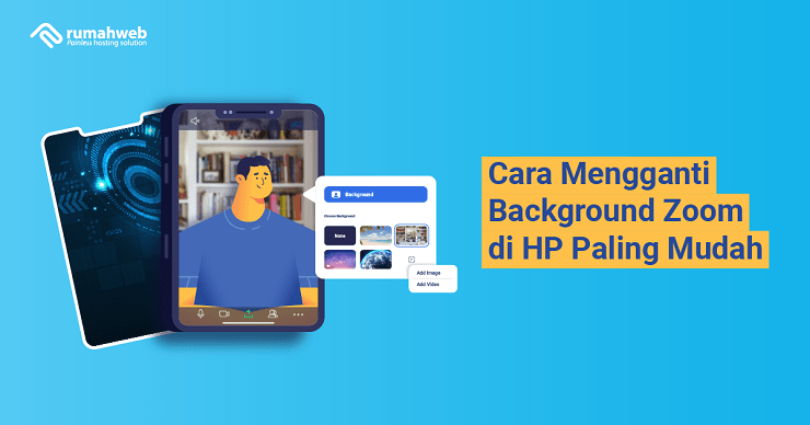 Banner - Cara Mengganti Background Zoom di HP Paling Mudah