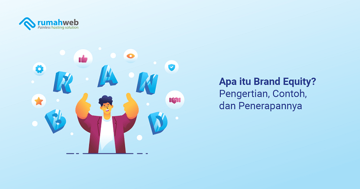 banner artikel - Apa itu Brand Equity adalah