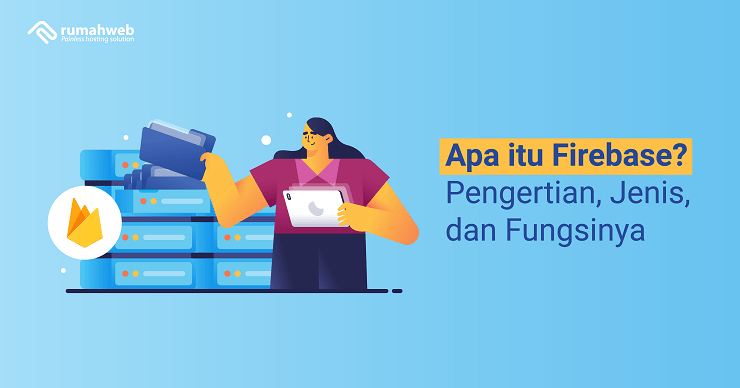 Banner - Apa itu Firebase adalah