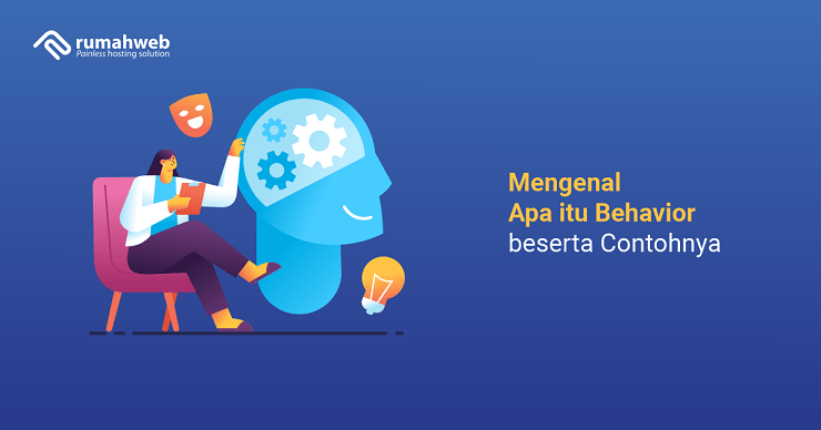 banner artikel - Mengenal Apa itu Behavior artinya adalah