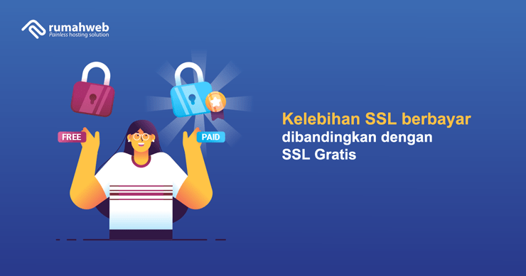 Banner - Kelebihan SSL berbayar dibandingkan dengan SSL Gratis