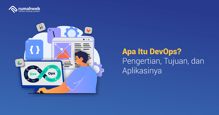 banner artikel - Apa Itu DevOps Pengertian, Tujuan, dan Aplikasinya