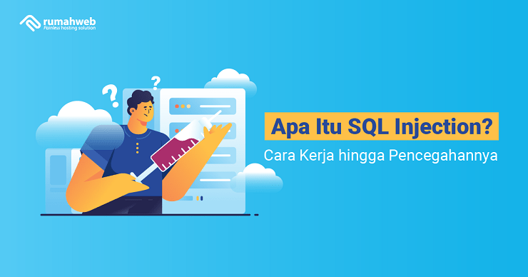 Banner - Apa Itu SQL Injection adalah