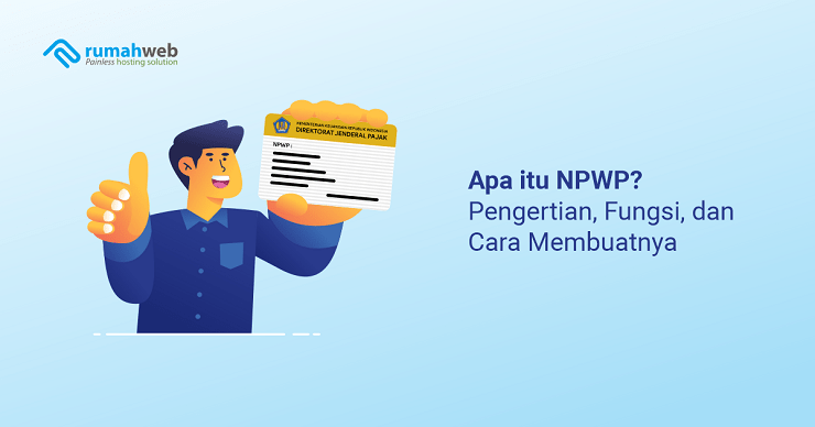 banner artikel - Apa itu NPWP adalah - Pengertian, Fungsi, dan Cara Membuatnya