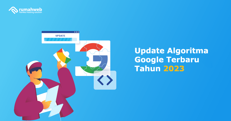 Banner - Update Algoritma Google Tahun 2023