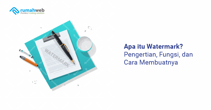banner artikel - Apa itu Watermark Pengertian, Fungsi, dan Cara Membuatnya