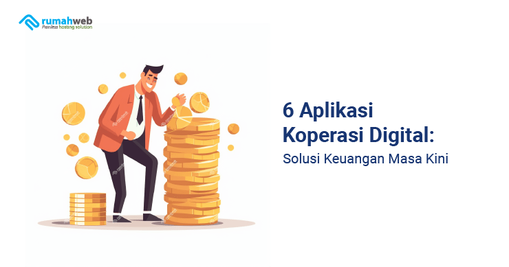 Banner - 6 Aplikasi Koperasi Digital Solusi Keuangan Masa Kini