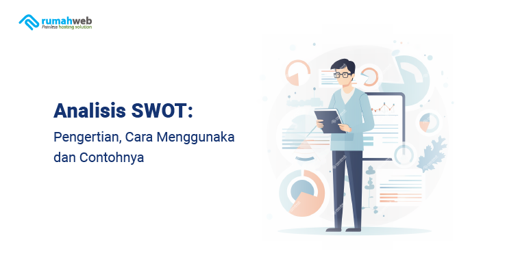 Banner - Apa itu Analisis SWOT Adalah