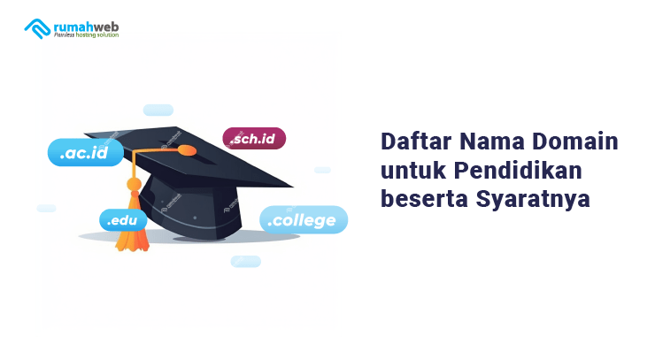 Banner Artikel - Daftar Nama Domain untuk Pendidikan beserta Syaratnya