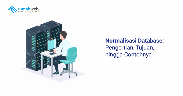 banner artikel - Normalisasi Database Pengertian, Tujuan, hingga Contohnya