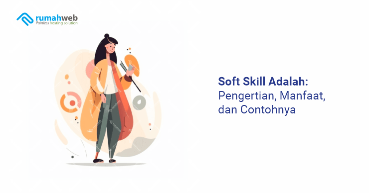 banner artikel - Apa itu Soft Skill Adalah
