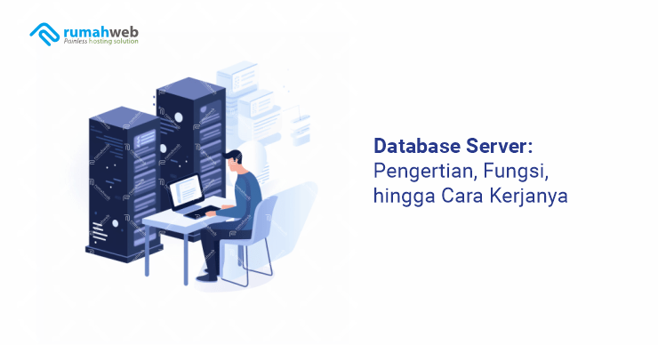 banner artikel - Pengertian Database Server Adalah