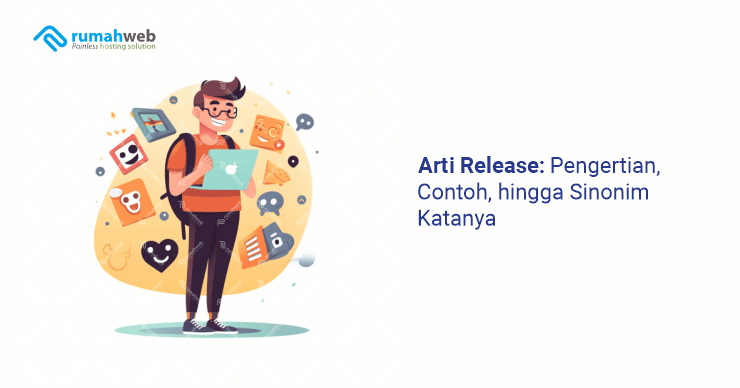 Banner Artikel - Arti Release Adalah