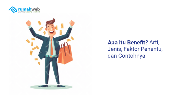 banner artikel - Apa Itu Benefit Adalah
