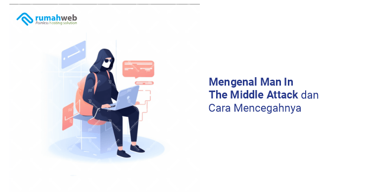 banner artikel - Mengenal Man In The Middle Attack adalah