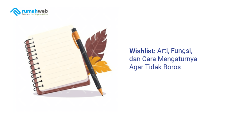 banner artikel - Arti Wishlist adalah
