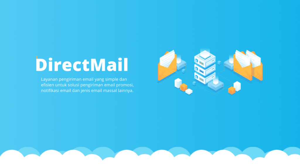 Direct Mail for email blast adalah
