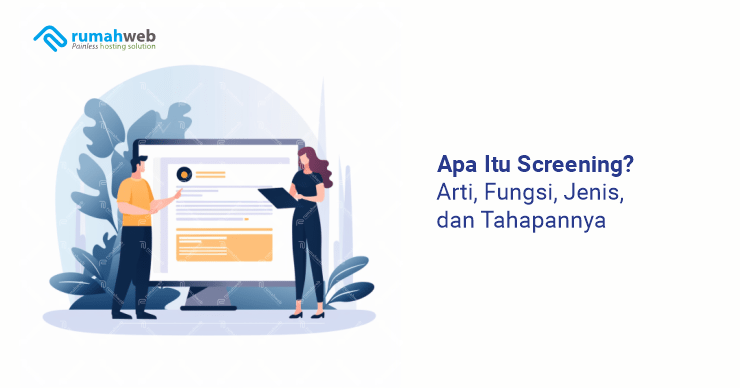 banner artikel - Apa Itu Screening Adalah