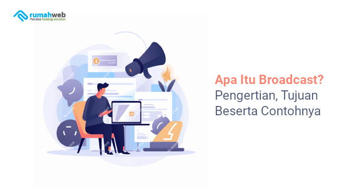 Banner - Apa Itu Broadcast