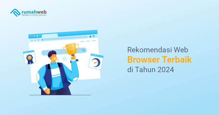 banner - Rekomendasi Web Browser Terbaik di Tahun 2024