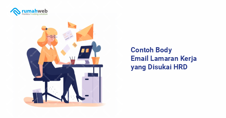 banner artikel - Contoh Body Email Lamaran Kerja yang Disukai HRD