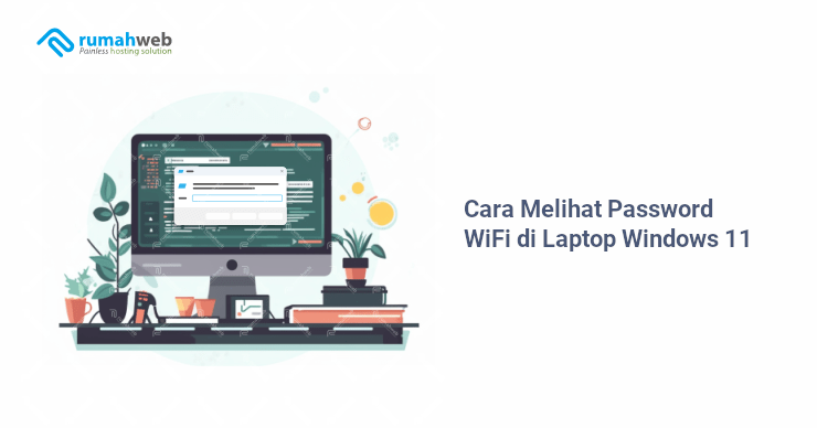 Melihat Password WiFi di Laptop Windows 11