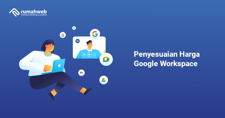 Penyesuaian Harga Google Workspace