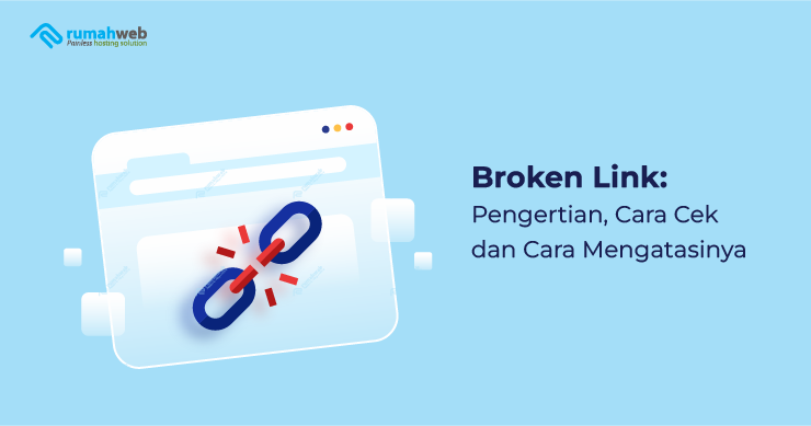 Banner - Cara cek dan mengatasi Broken Link