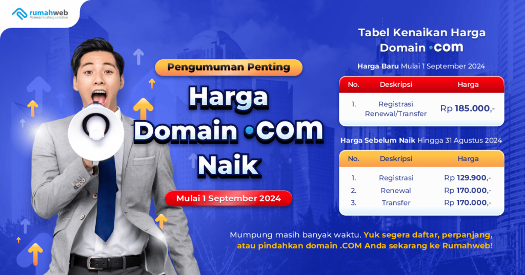 Informasi Kenaikan Harga Domain .COM mulai September 2024
