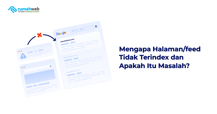 Banner - Mengapa Halaman feed Tidak Terindex