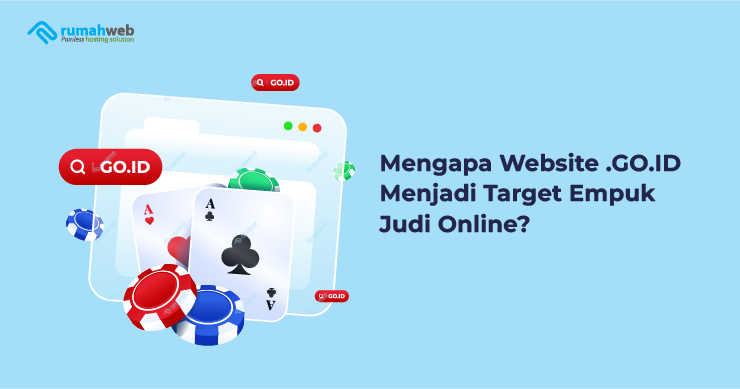 Banner - Mengapa Website .GO.ID Menjadi Target Empuk Judi Online