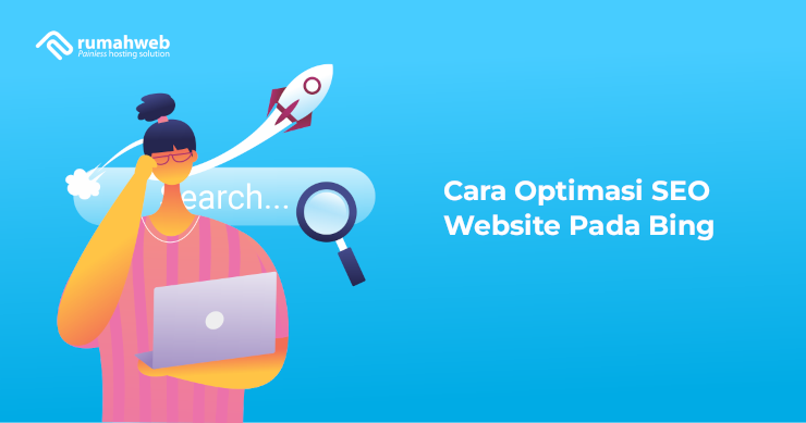 banner - Cara Optimasi SEO Website Pada Bing
